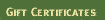 Gift Certificates